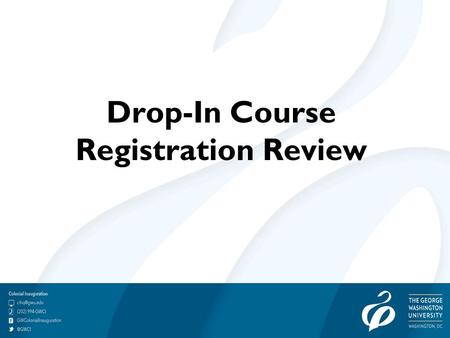 Drop-In Course Registration Review Class Registration TUTORIAL.
