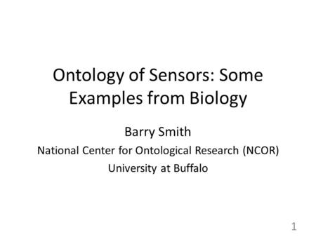 Ontology of Sensors: Some Examples from Biology