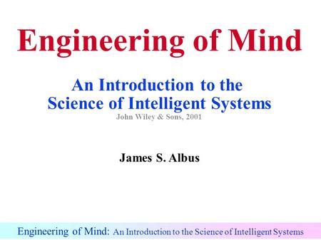 Science of Intelligent Systems