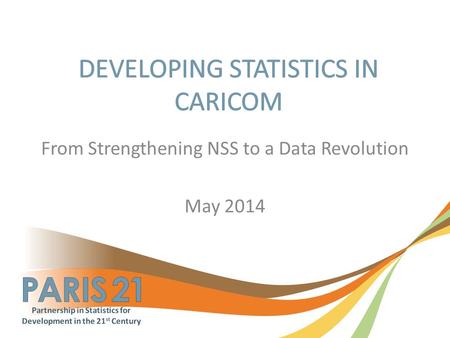 From Strengthening NSS to a Data Revolution May 2014.