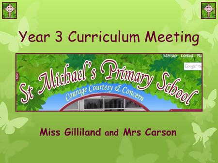 Year 3 Curriculum Meeting Miss Gilliland and Mrs Carson.