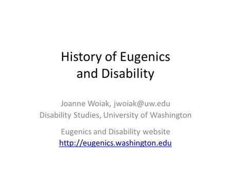 History of Eugenics and Disability