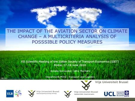 21-9-20151 THE IMPACT OF THE AVIATION SECTOR ON CLIMATE CHANGE – A MULTICRITERIA ANALYSIS OF POSSSIBLE POLICY MEASURES Annalia Bernardini, Cathy Macharis.