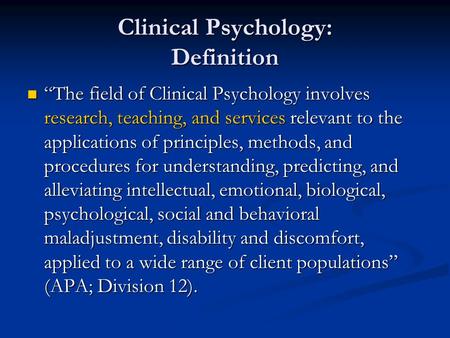 Clinical Psychology: Definition
