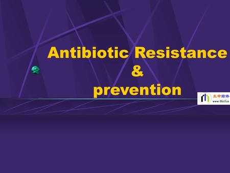 Antibiotic Resistance & prevention. Content History of Antibiotic resistance The consequences of Antibiotic resistance Reasons for Antibiotic resistance.