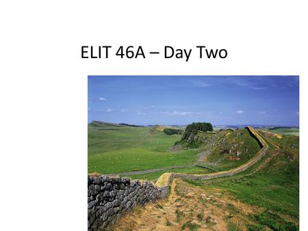 ELIT 46A – Day Two. Olympic Opening Idealized Past – our entire course.