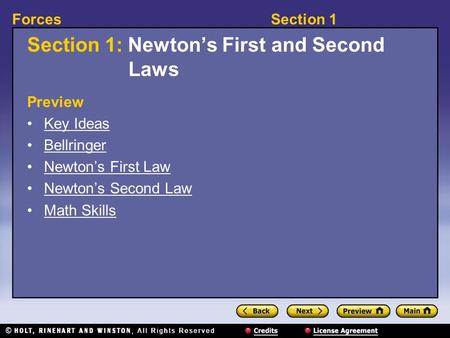 Section 1: Newton’s First and Second Laws