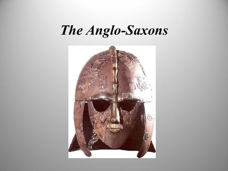 The Anglo-Saxons. Anglo Saxon Period In 449, three groups invaded Britain Angles Saxons Jutes.