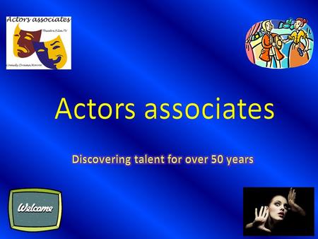 Introduction Actors associates is a successful, well-established actors agency that provides work for a wide range of professional actors. We cover all.