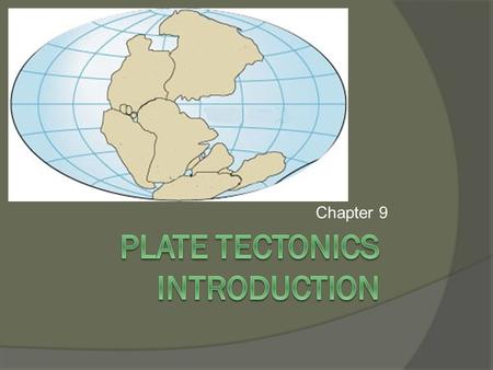 Plate Tectonics Introduction