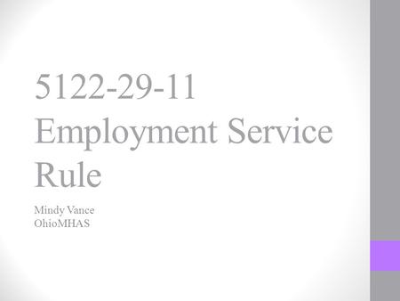 Employment Service Rule