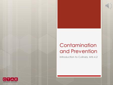 Contamination and Prevention
