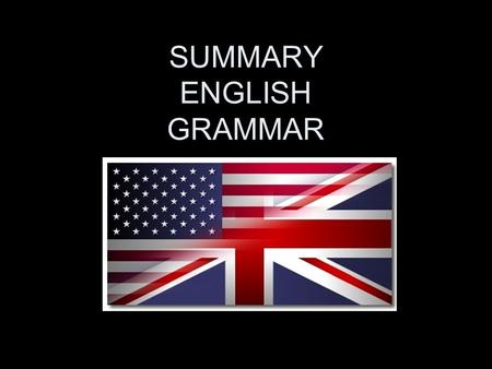 SUMMARY ENGLISH GRAMMAR. Grammar Focus: Relative Clauses of Time Halloween is a day when kids in the United States dress up in masks and costumes. November.
