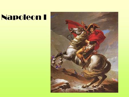 Napoleon I. Early Career Military Officer Rise to Power Gained recognition under Terror Government Helped establish Directory Government with a Whiff.