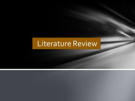 extensive literature review ppt