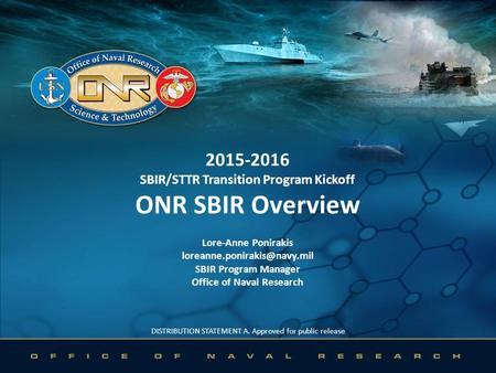 SBIR/STTR Transition Program Kickoff Office of Naval Research