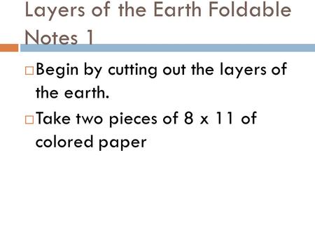 Layers of the Earth Foldable Notes 1