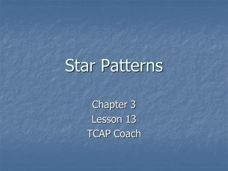 Chapter 3 Lesson 13 TCAP Coach