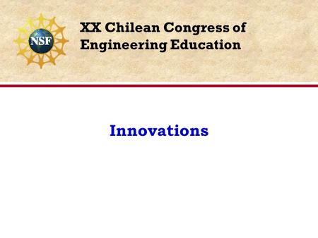 Innovations XX Chilean Congress of Engineering Education.