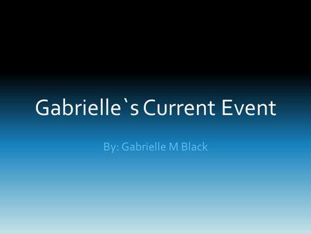 Gabrielle`s Current Event By: Gabrielle M Black. The Bengal Tiger Help save our friend not enemy against extinction!