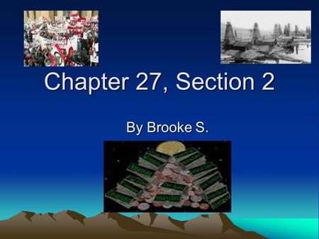 Chapter 27, Section 2 By Brooke S.. Economic Goals and Growth After independence, a goal of Middle Eastern nations was to reduce European economic influence.