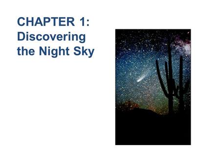 CHAPTER 1: Discovering the Night Sky.
