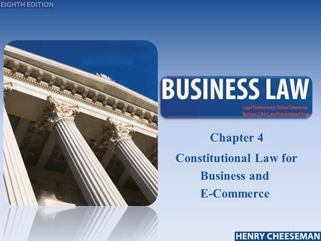 Chapter 4 Constitutional Law for Business and E-Commerce