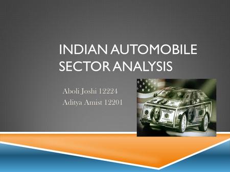 Indian Automobile Sector Analysis