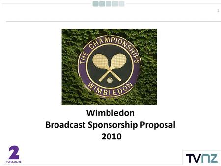 1 Wimbledon Broadcast Sponsorship Proposal 2010. 2 Introduction On the 21 st June, the 124 th Wimbledon kicks off on the green grass courts on centre.