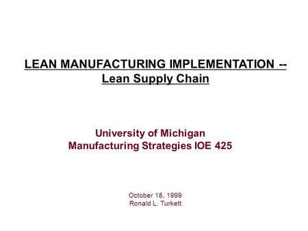 LEAN MANUFACTURING IMPLEMENTATION -- Lean Supply Chain