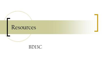 Resources BDI3C.