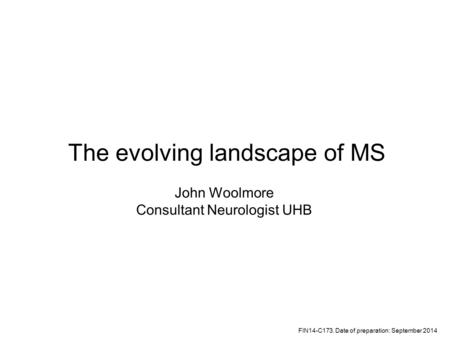 The evolving landscape of MS