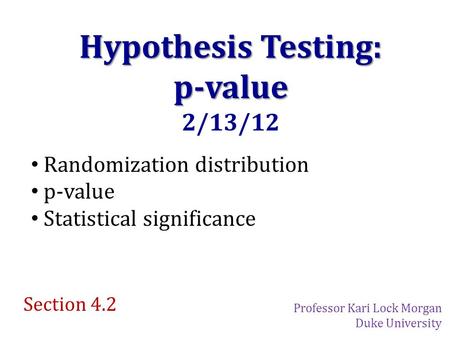 Hypothesis Testing: p-value
