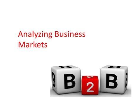 Analyzing Business Markets. The decision-making process by which formal organizations establish the need for purchased products and services and identify,