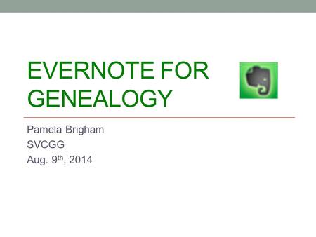 Evernote for Genealogy