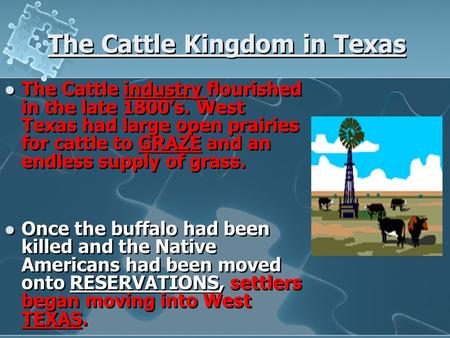 The Cattle Kingdom in Texas