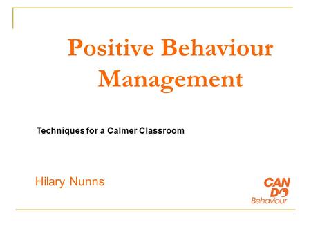 Positive Behaviour Management