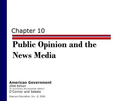Public Opinion and the News Media