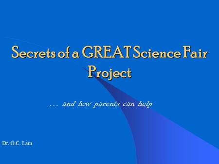 Secrets of a GREAT Science Fair Project