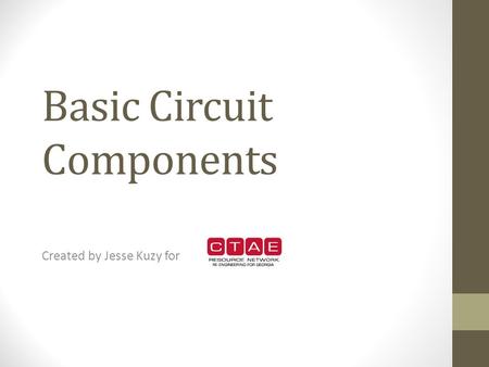Basic Circuit Components