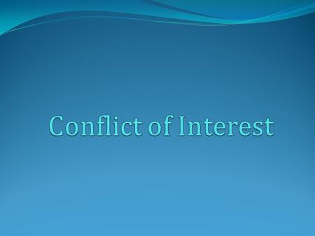 Conflict of Interest requirements in RFQ. What are some of the common Conflict of Interest Scenarios. How to find out about the conflict of Interest before.