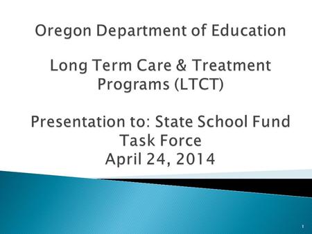 1.  “Long Term Care & Treatment” programs are intended for the treatment of children with mental health and/or behavioral issues.  There are 47 programs.