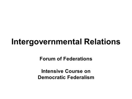 Intergovernmental Relations
