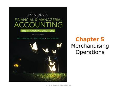Chapter 5 Merchandising Operations