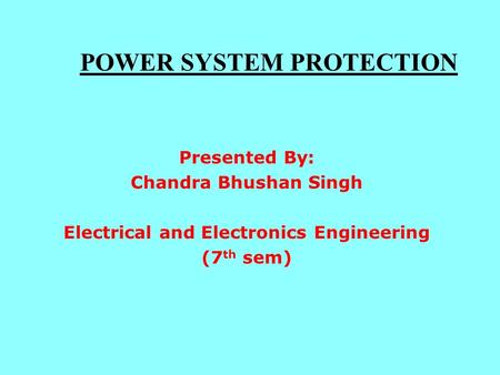 POWER SYSTEM PROTECTION