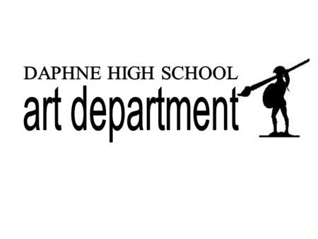 DAPHNE HIGH SCHOOL art department.