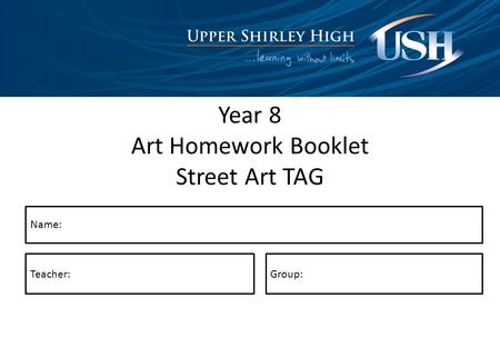 Year 8 Art Homework Booklet Street Art TAG