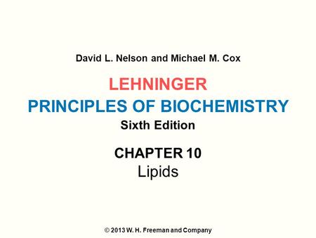 LEHNINGER PRINCIPLES OF BIOCHEMISTRY