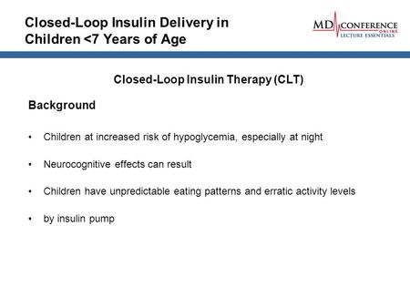 Closed-Loop Insulin Delivery in Children 