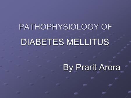 pathophysiology of type 1 diabetes mellitus ppt előkészületek az 1-es típusú cukorbetegség kezelése